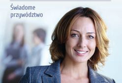 LIDER(KA) z krwi i kości. Świadome przywództwo