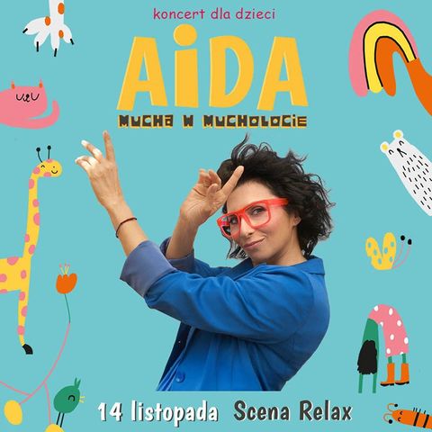 Aida, Trasa "Mucha w mucholocie" - koncert dla dzieci