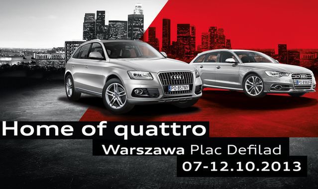 "Home of quattro" zawita do Warszawy