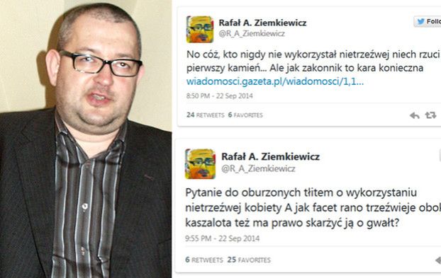 Ziemkiewicz: "Kto nigdy nie wykorzystał nietrzeźwej?"