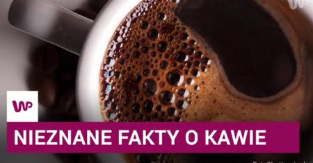 Poznaj nieznane fakty o kawie (WIDEO)