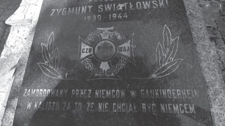 Nie chciał być Niemcem. Grób Zygmunta Światłowskiego