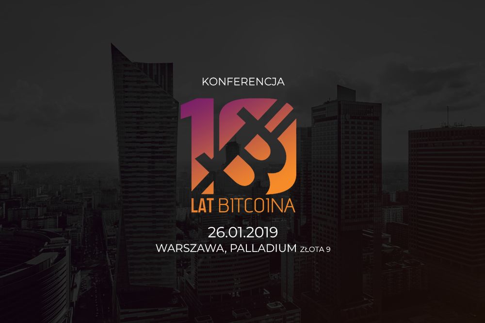 Świętuj 10 rocznicę powstania Bitcoina 26.01 w Warszawie