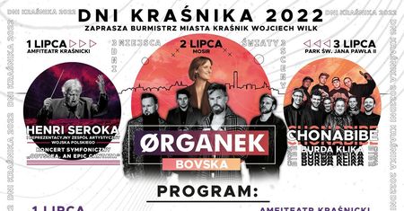 Dni Kraśnika 2022 – PROGRAM. Wystąpią: Organek, Bovska, Chonabibe