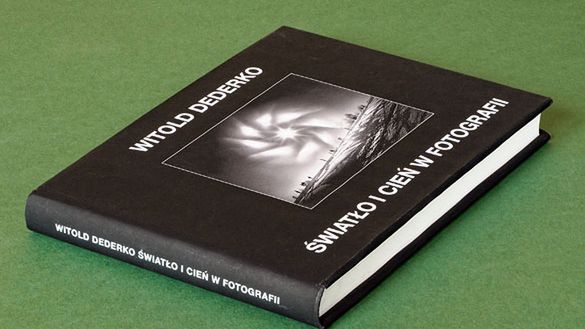 Książka Witolda Dederko "Światło i Cień w fotografii" może doczekać się nowego wydania! 1