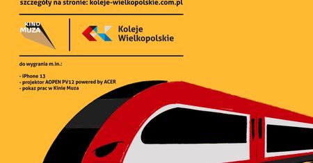 KONKURS NA FILM LUB ANIMACJĘ „WAKACJE Z KOLEJAMI WIELKOPOLSKIMI”