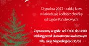 Weź udział w akcji “Choinka dla życia – oddaj krew i odbierz choinkę