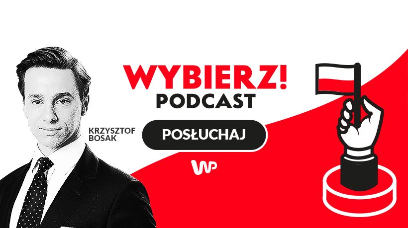 Wybierz! Podcast - odc. 2 - Goście: Krzysztof Bosak, dr Olgierd Annusewicz