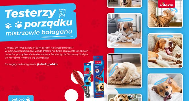 „Testerzy porządku, mistrzowie bałaganu” hasłem kampanii Vileda Polska