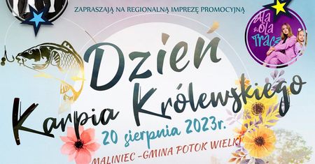 Dzień Karpia Królewskiego w Malińcu 2023. Wystąpią: Czerwone Gitary, Shantel