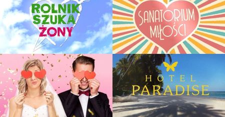 W którym programie znajdziesz MIŁOŚĆ ŻYCIA? "Hotel Paradise", "Rolnik szuka żony", "Ślub od pierwszego wejrzenia"… (PSYCHOTEST)