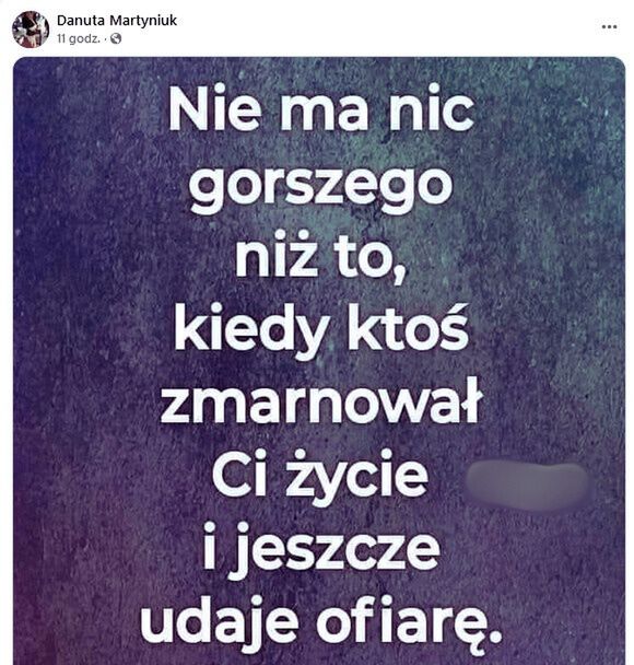 Danuta Martyniuk z mocnymi cytatami na Facebooku 