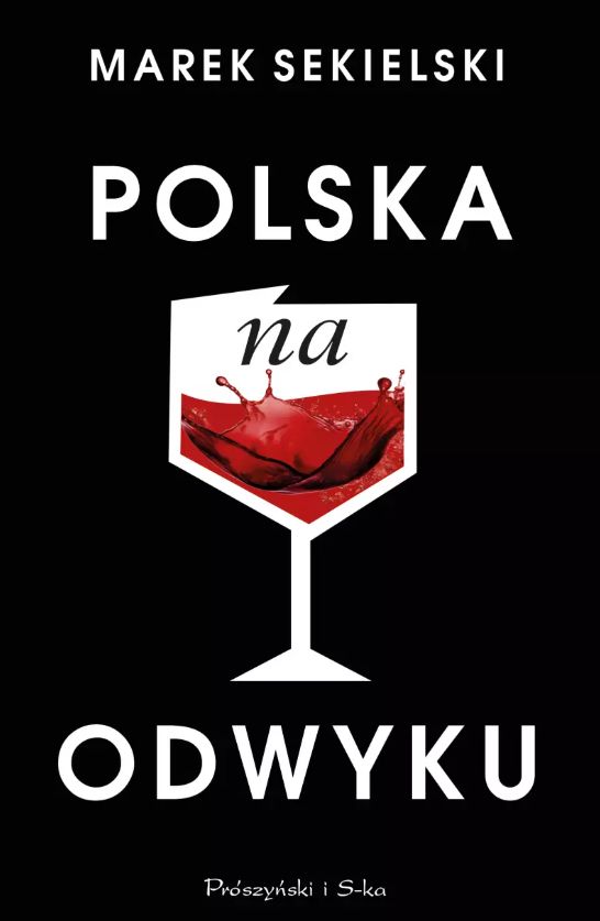 "Polska na odwyku"