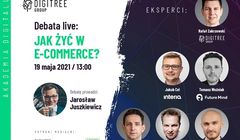 Jak żyć w e-commerce? Debata ekspercka Akademii Digitalu