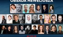 Znamy już gwiazdorską obsadę „Heweliusza”, czyli nowej superprodukcji Netfliksa