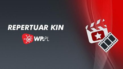 Repertuar Kin od Wirtualnej Polski 1