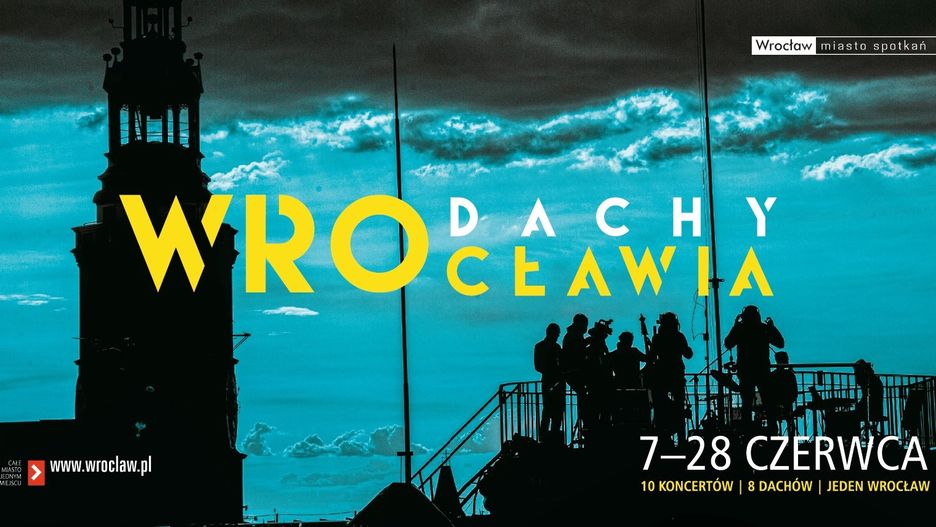 Jeden Wrocław, 8 dachów, 10 koncertów - plakat imprezy