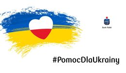 PKO Bank Polski wprowadza ułatwienia dla obywateli Ukrainy
