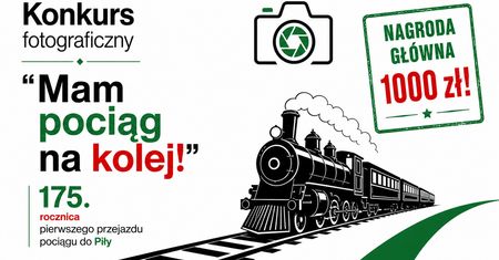 Konkurs fotograficzny pt. "Mam pociąg na kolej!"