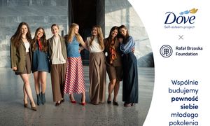 Dove i Rafał Brzoska Foundation łączą siły w kampanii: "Wspólnie budujemy pewność siebie młodego pokolenia"
