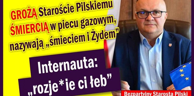 Grożą Staroście Pilskiemu