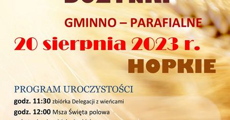 Dożynki w Hopkiem 2023. Gwiazdą imprezy zespół Pozytywnie albo Wcale