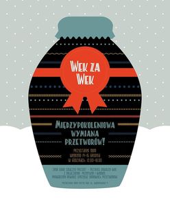 Świąteczny Wek za Wek, czyli międzypokoleniowa wymiana przetworów