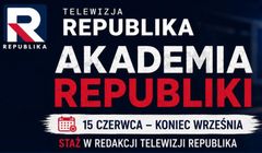 Rusza Akademia Republiki. Stażyści mają za darmo wzmocnić stację Sakiewicza