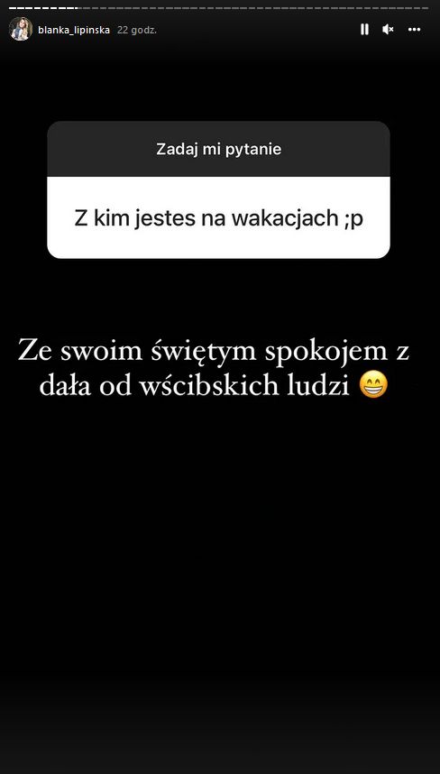 Przemyślenia Blanki Lipińskiej na InstaStories