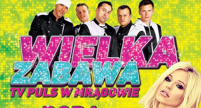 Doda &amp; Virgin, Boys, Piersi i kabarety w „Wielkiej zabawie TV Puls w Mrągowie”