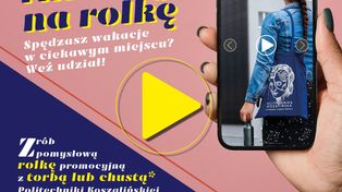 Koszalin: Politechnika ogłasza konkurs na wakacyjną rolkę. Do wygrania 1000 złotych