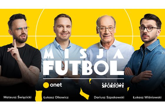 "Misja Futbol" wraca do Onetu, Dariusz Szpakowski komentatorem