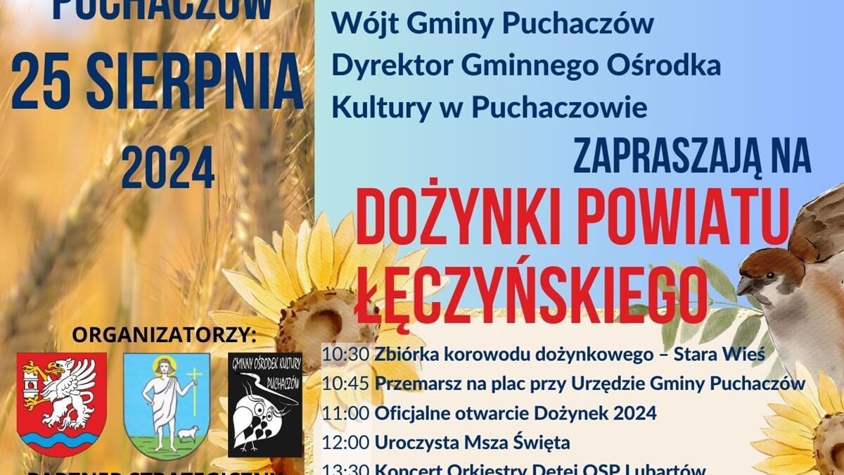 Dożynki powiatu łęczyńskiego w Puchaczowie 2024