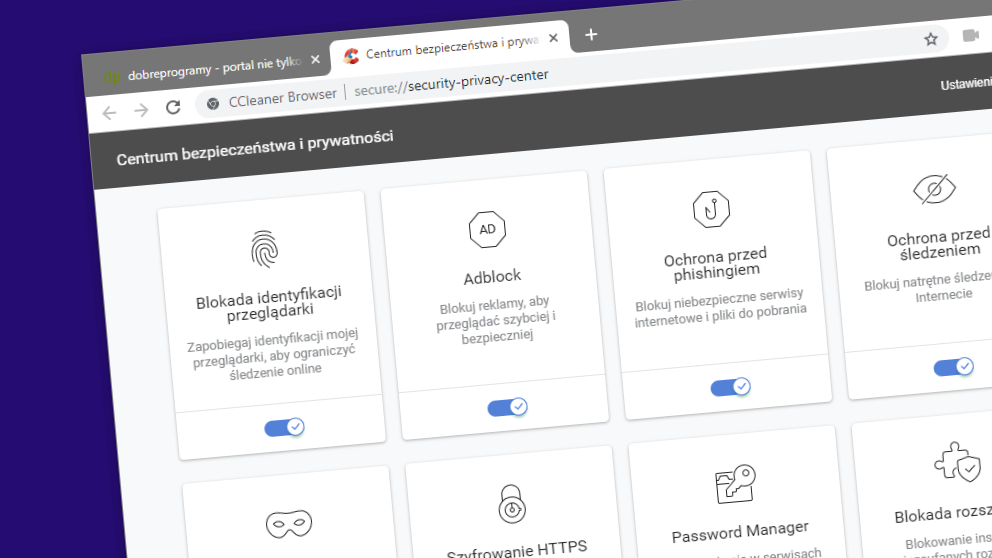 CCleaner Browser to propozycja dla fanów prywatności i bezpieczeństwa