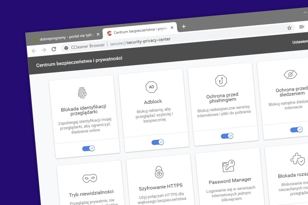 CCleaner Browser to propozycja dla fanów prywatności i bezpieczeństwa