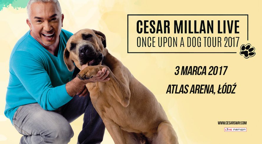 "Zaklinacz psów" Cesar Millan z nowym show na żywo! “ONCE UPON A DOG TOUR 2017”