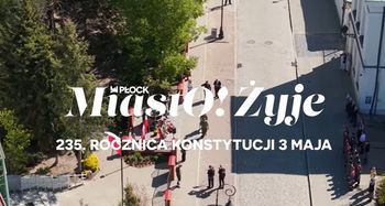 MiastO!Żyje - 235. Rocznica Konstytucji 3 maja, Dotacje dla Rodzinnych Ogródków Działkowych - 08.05.2026r.