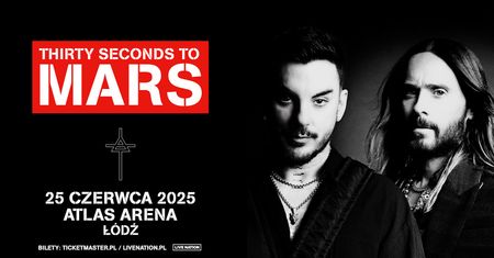 Thirty Seconds to Mars wracają do Polski! Już w czerwcu zagrają w Łodzi