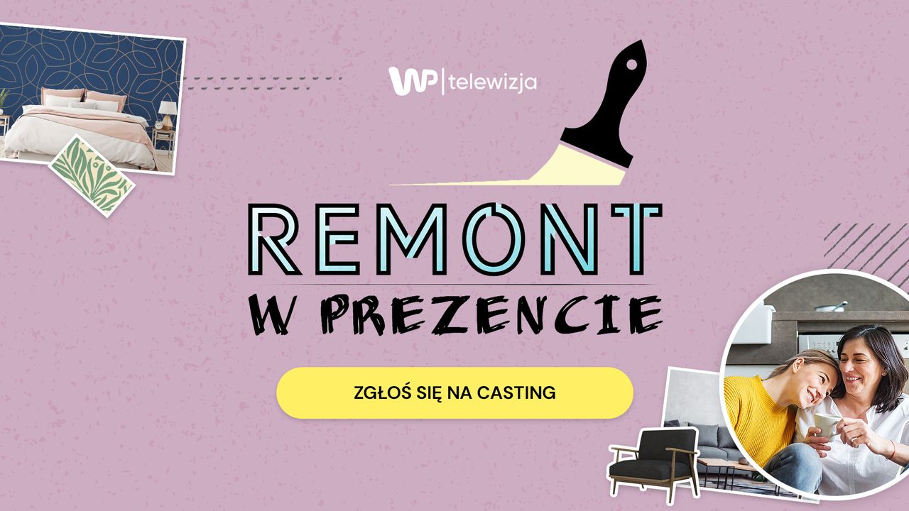 Rusza casting do programu "Remont w prezencie”. Takiego show jeszcze nie było