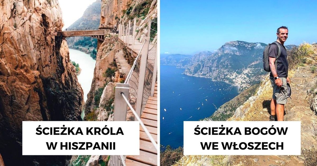 11 widokowych szlaków pieszych w Europie. Idealne dla osób, których nudzi wylegiwanie się na plaży