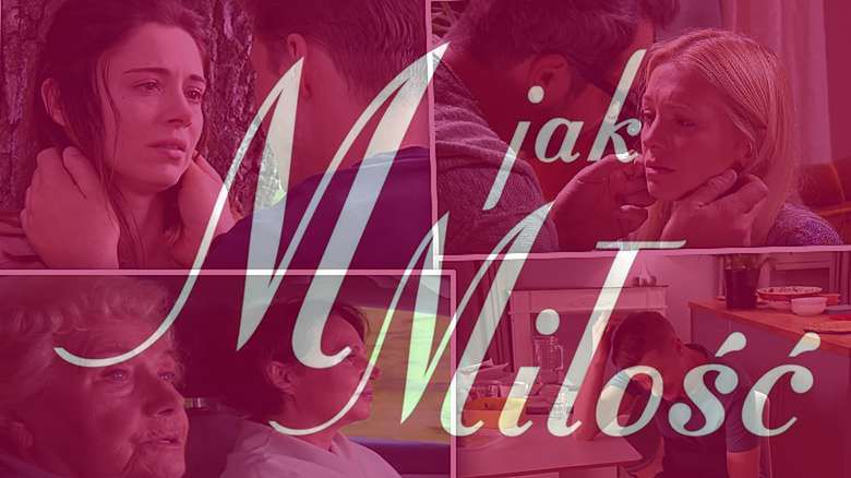 M jak Miłość nowy zwiastun