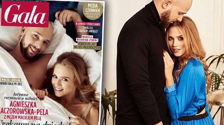 Agnieszka Kaczorowska i Maciej Pela na okładce Gali