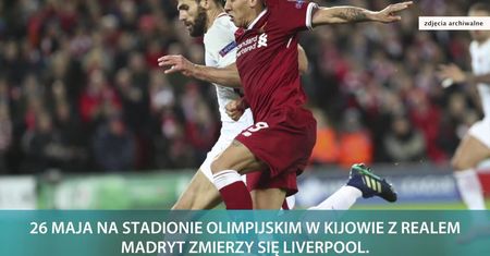AS Roma rozegrała mecz sezonu, ale zabrakło czasu. 26 maja w Kijowie z Realem Madryt zmierzy się Liverpool