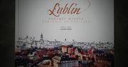 Lublin. Portret miasta – Aneta Sarna-Blachani
