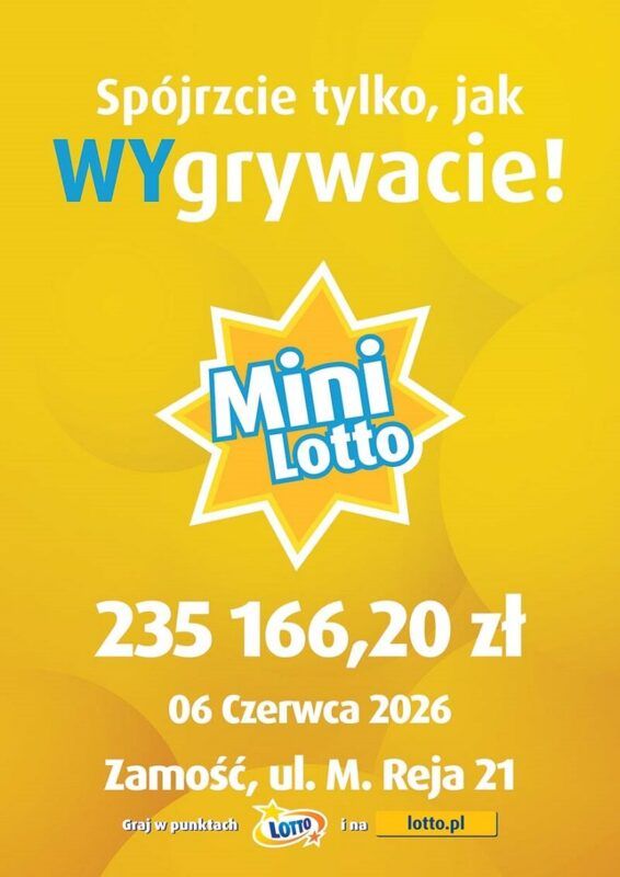 Wygrana w Zamościu przy ul. Mikołaja Reja 21 w losowaniu Mini Lotto z dnia 06.06.2026