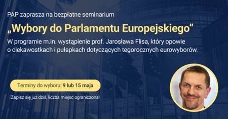 PAP zaprasza na seminarium „Wybory do Parlamentu Europejskiego”