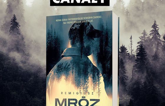Canal+ z prawami do ekranizacji „Listów zza grobu” Remigiusza Mroza