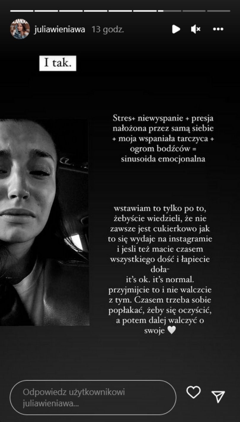 Julia Wieniawa płacze po intensywnym dniu