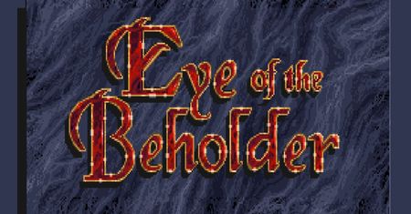 Zagrajmy w to jeszcze raz: Eye of The Beholder