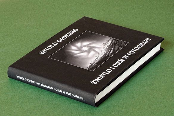 Książka Witolda Dederko "Światło i Cień w fotografii" może doczekać się nowego wydania! 1